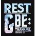 Rest & Be Thankful
